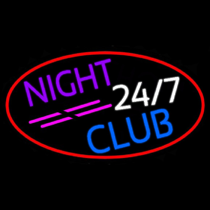 24 7 Night Club Neon Sign