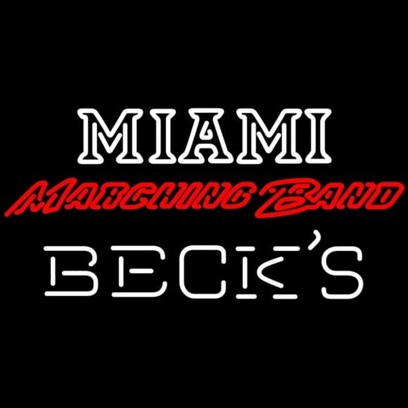 Becks Miami University Band Board Beer Sign Neon Sign