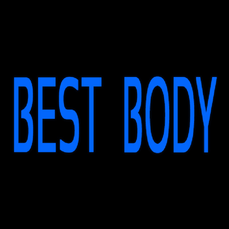 Best Body Neon Sign