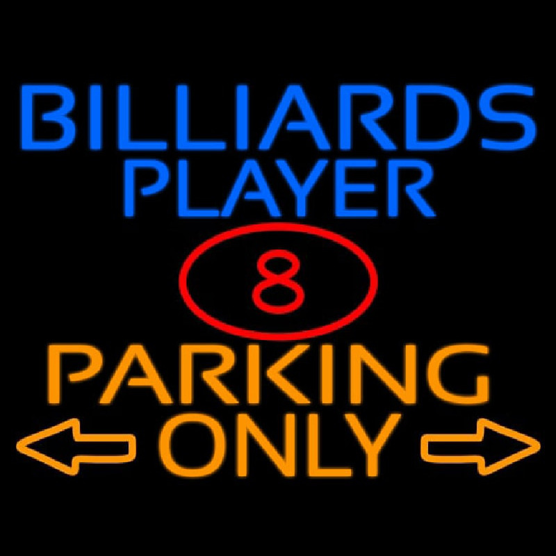 Billiards Player Parking Only Neon Sign