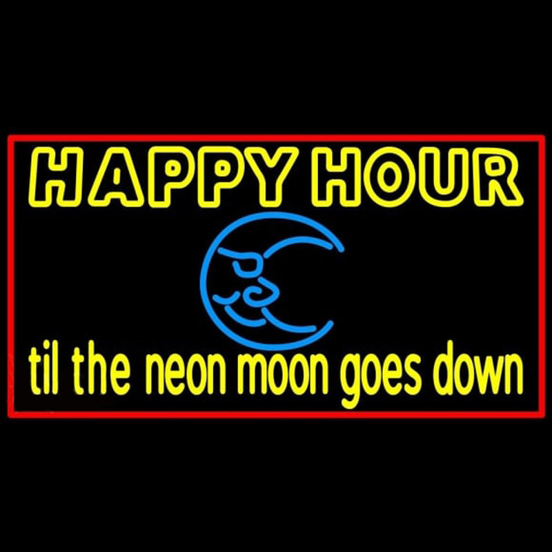Blue Moon Happy Hour Till Beer Sign Neon Sign