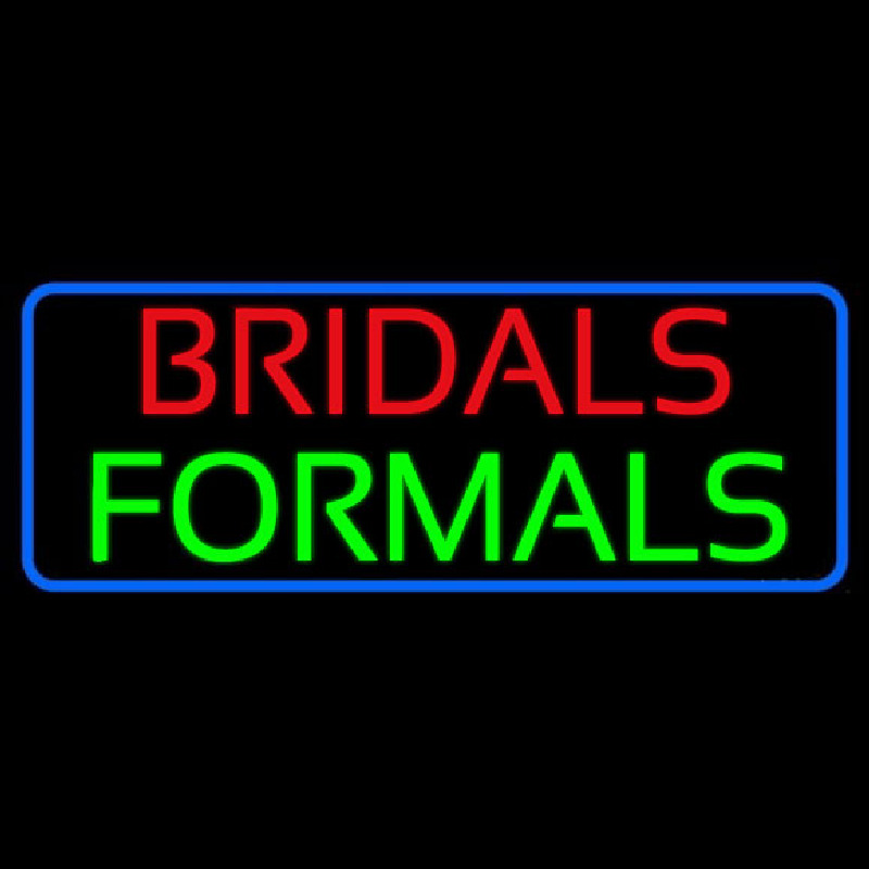 Bridals Formals Neon Sign