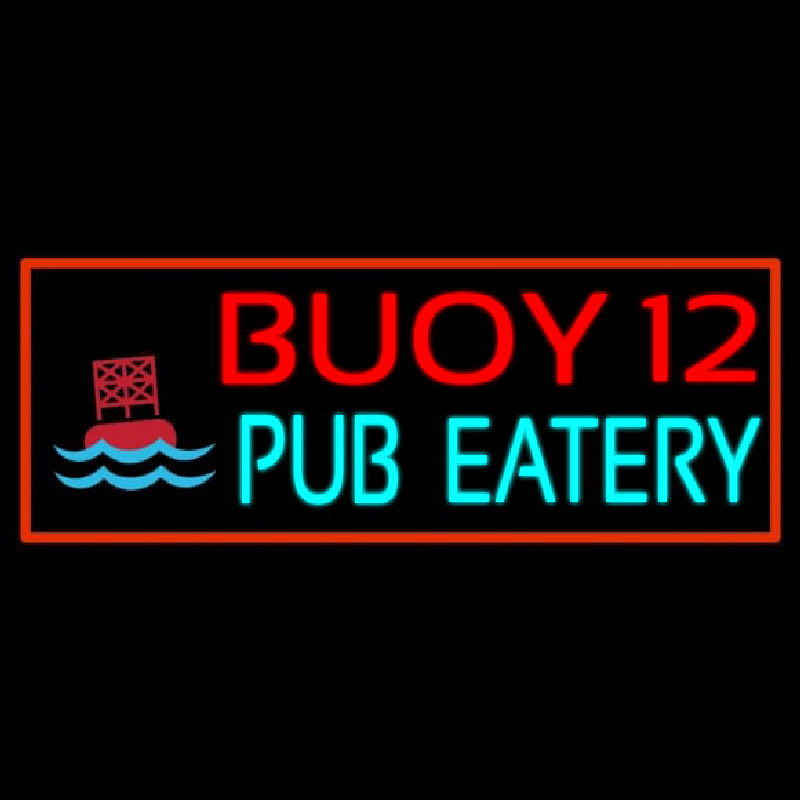 Custom Buoy 12 Pub Eatery Neon Sign