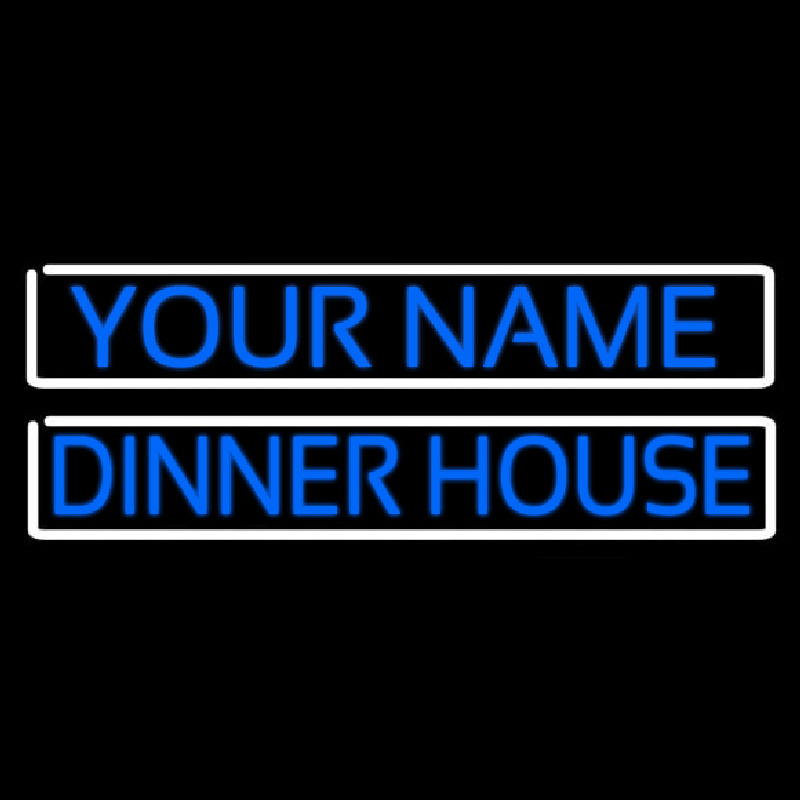 Custom Dinner House Neon Sign