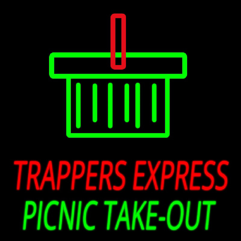 Custom Trappers E press Picnic Take Out Neon Sign