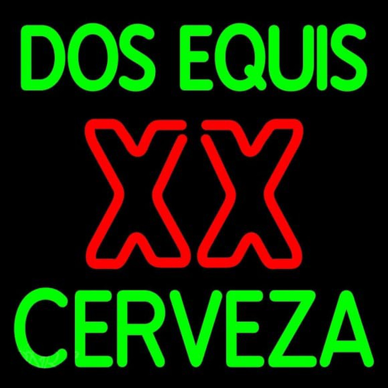 Dos Equis X  Cerveza Beer Sign Neon Sign