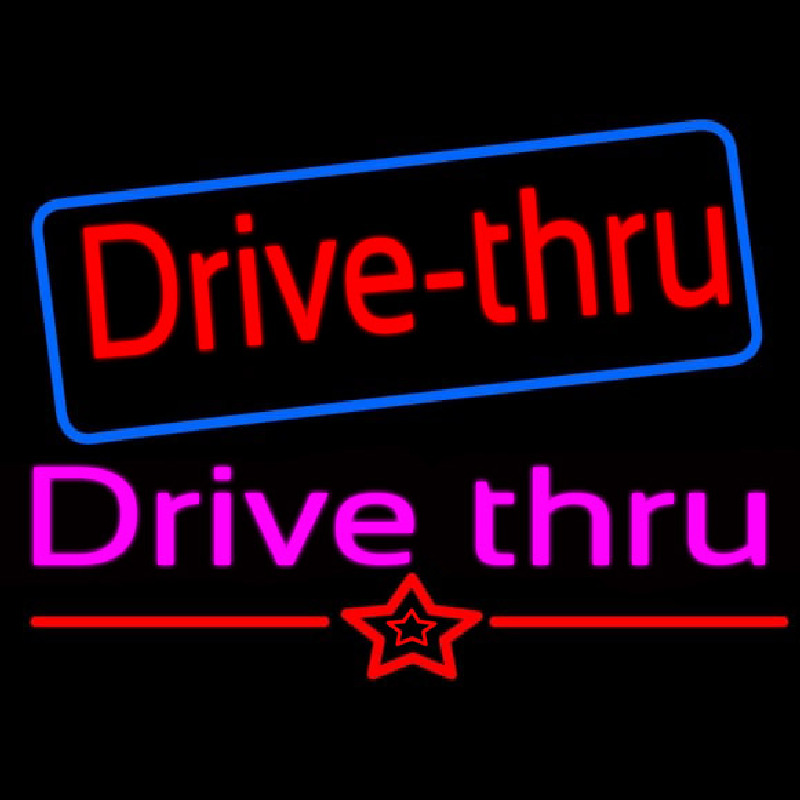 Drive Thru Neon Sign