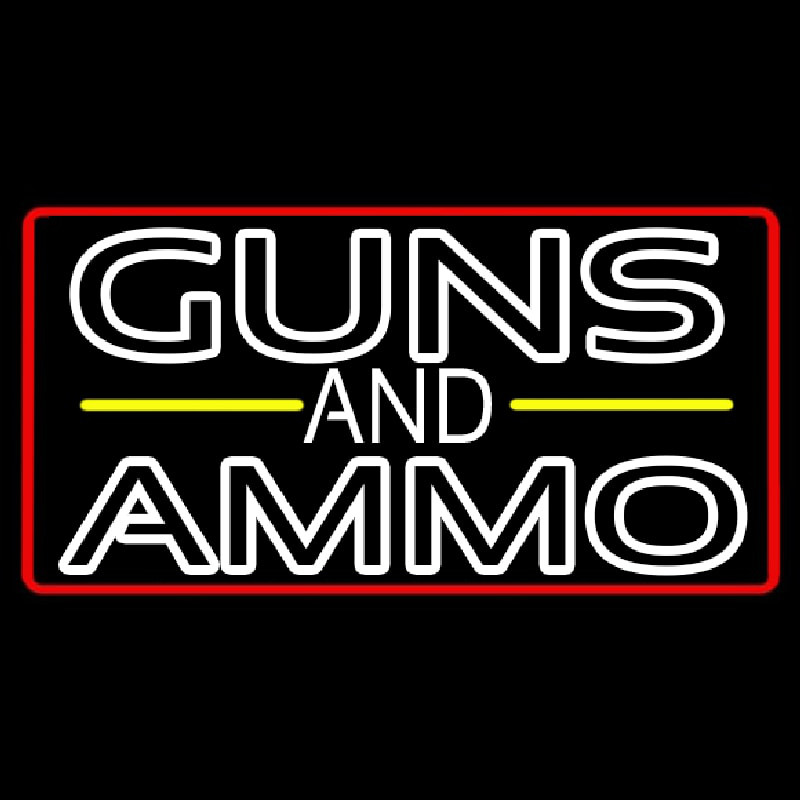 Guns And Ammo Neon Sign