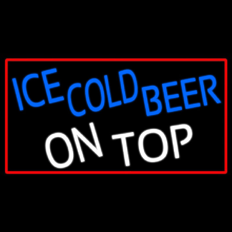 Ice Cold Beer On Top With Red Border Neon Sign