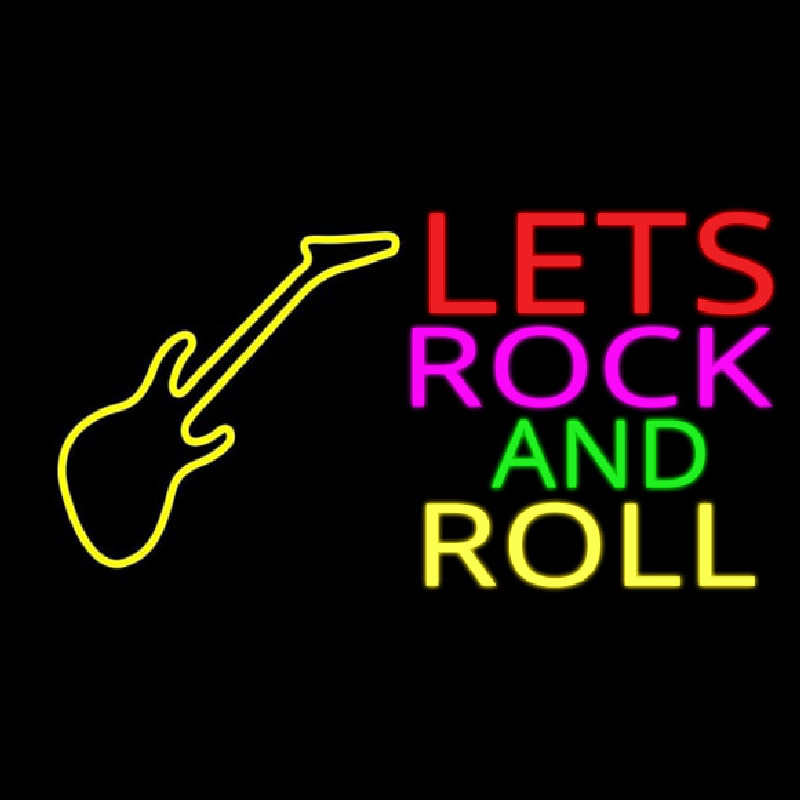 Lets Rock And Roll Neon Sign