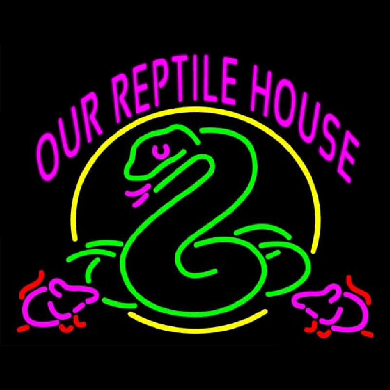 Our Reptile House Neon Sign