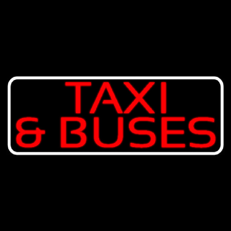 Red Ta i And Buses With Border Neon Sign