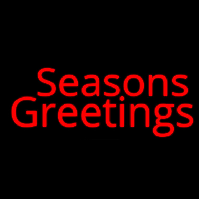 Seasons Greetings Neon Sign