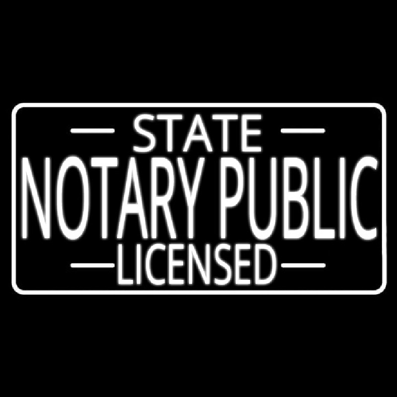 State Notary Public Licensed Neon Sign