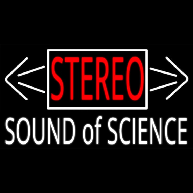 Stereo Sound Of Science Neon Sign