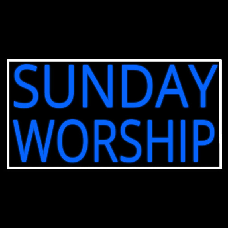 Sunday Worship With Border Neon Sign