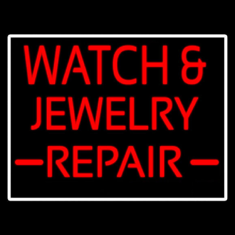 Watch And Jewelry Repair Red Neon Sign