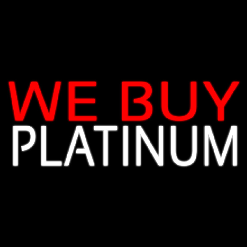 We Buy Platinum Neon Sign