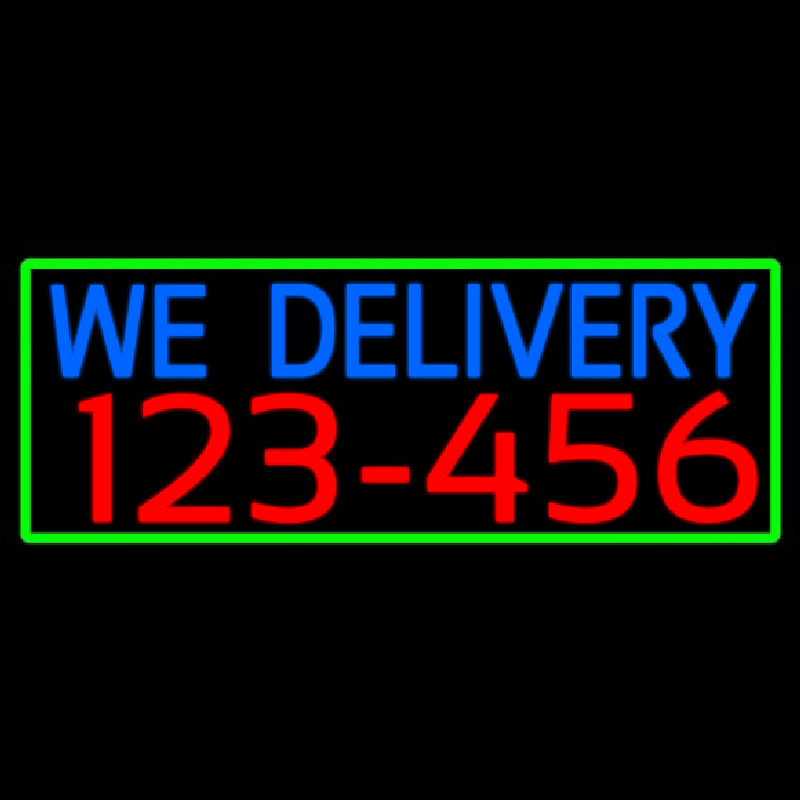 We Deliver Phone Number With Green Border Neon Sign