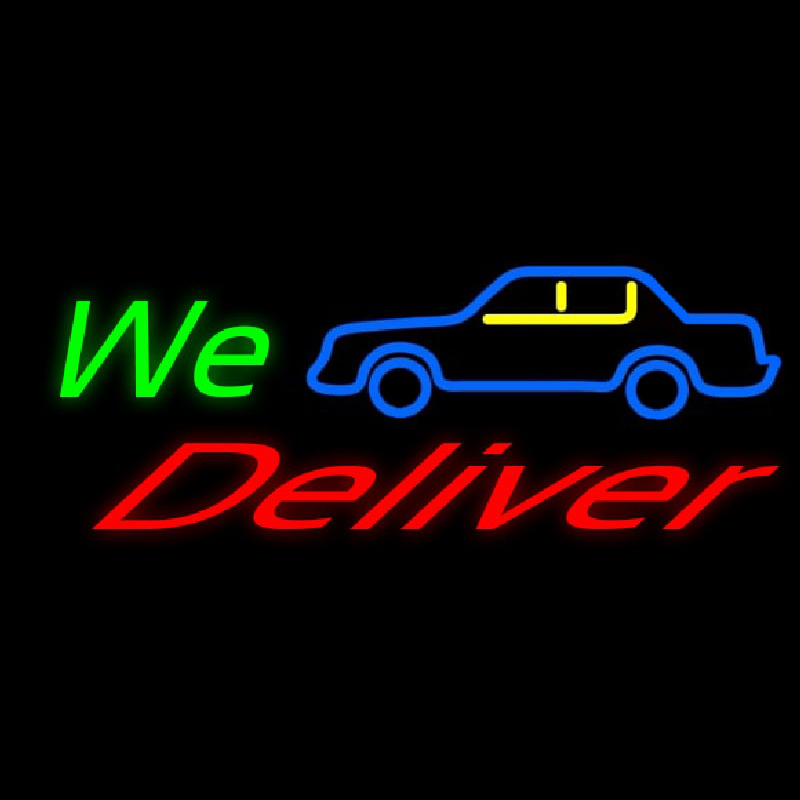 We Deliver With Car Neon Sign