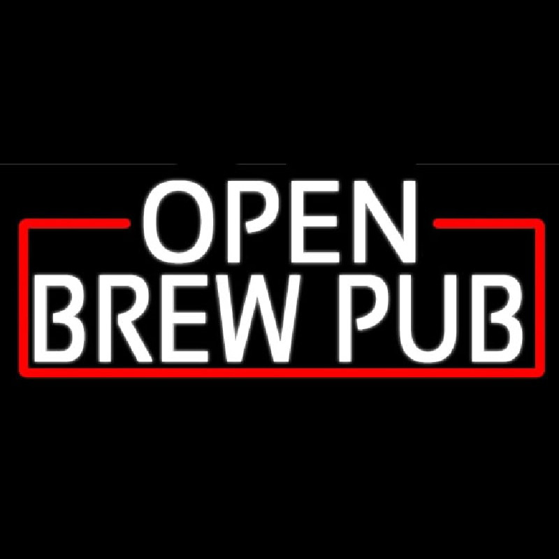 White Open Brew Pub With Red Border Neon Sign