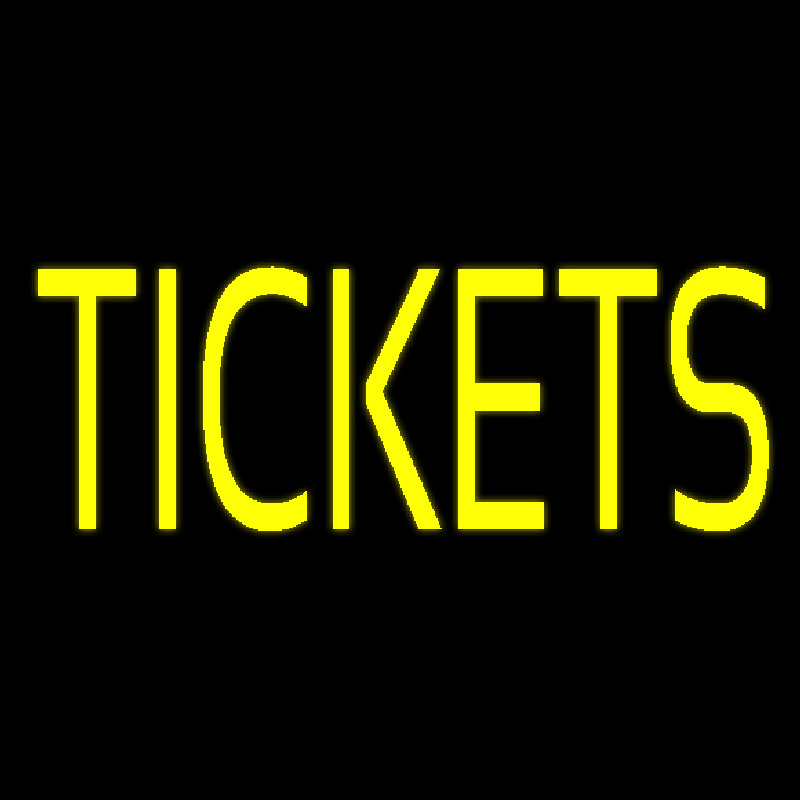 Yellow Tickets Neon Sign