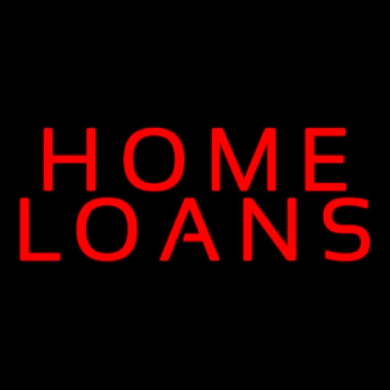 Red Home Loans Neon Sign