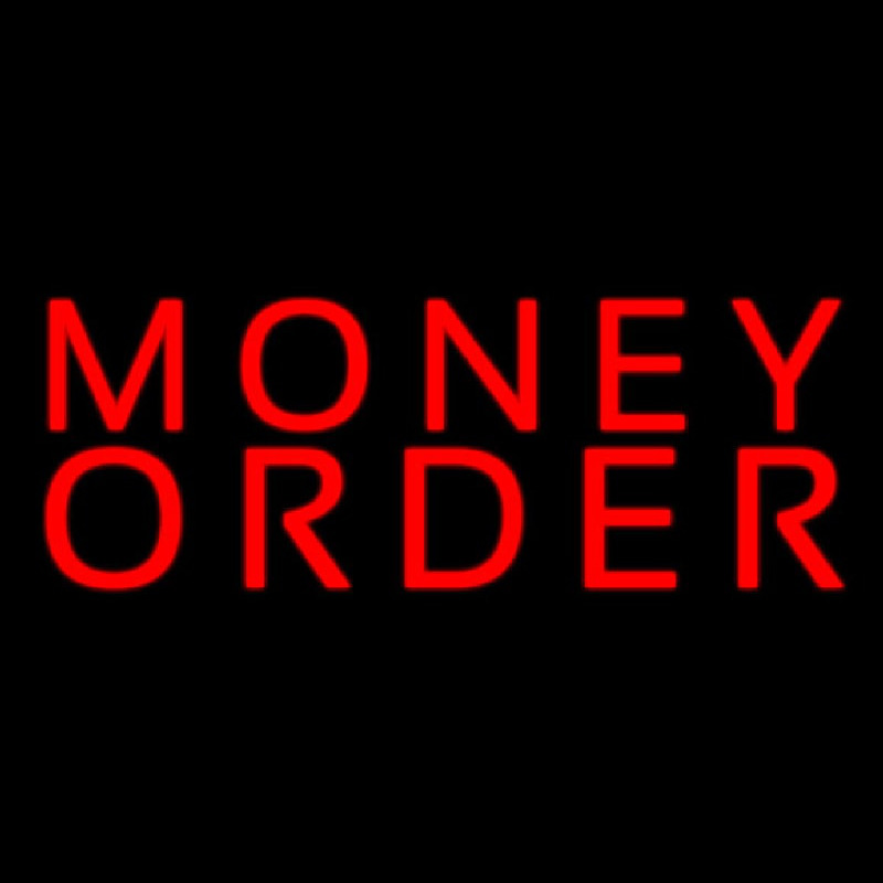 Red Money Order Neon Sign