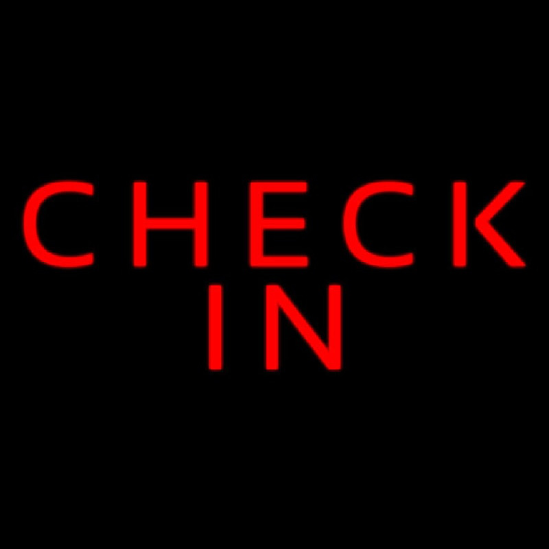 Red Check In Neon Sign