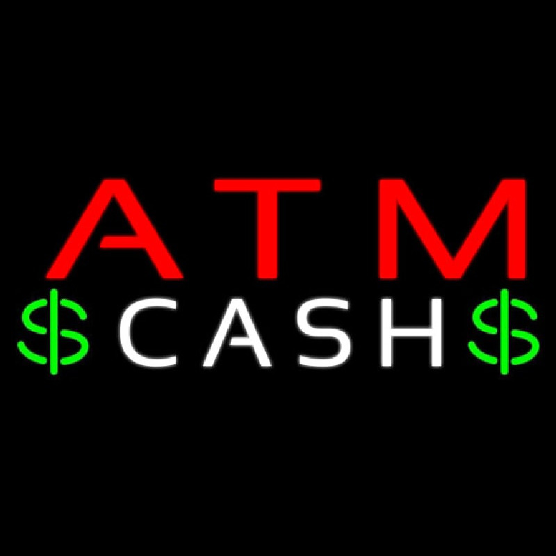 Atm Cash With Dollar Logo Neon Sign