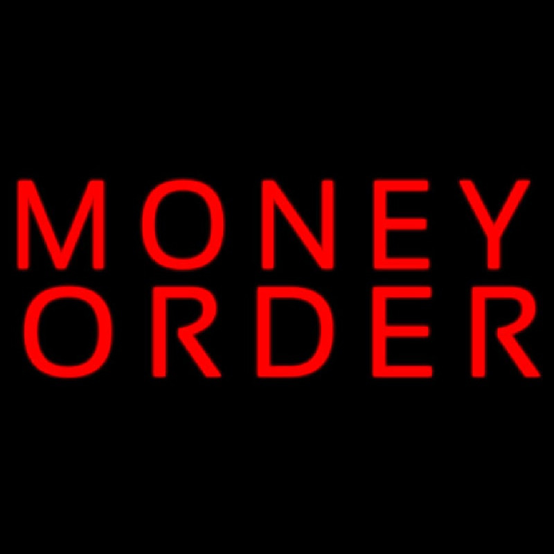 Money Order Neon Sign