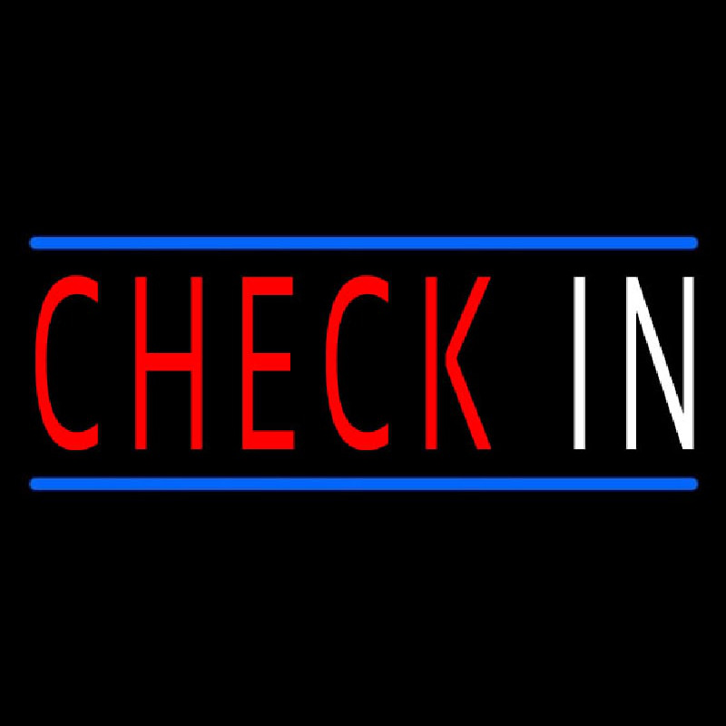 Check In With Blue Border Neon Sign