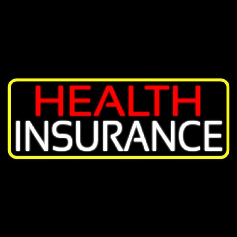Health Insurance With Yellow Border Neon Sign