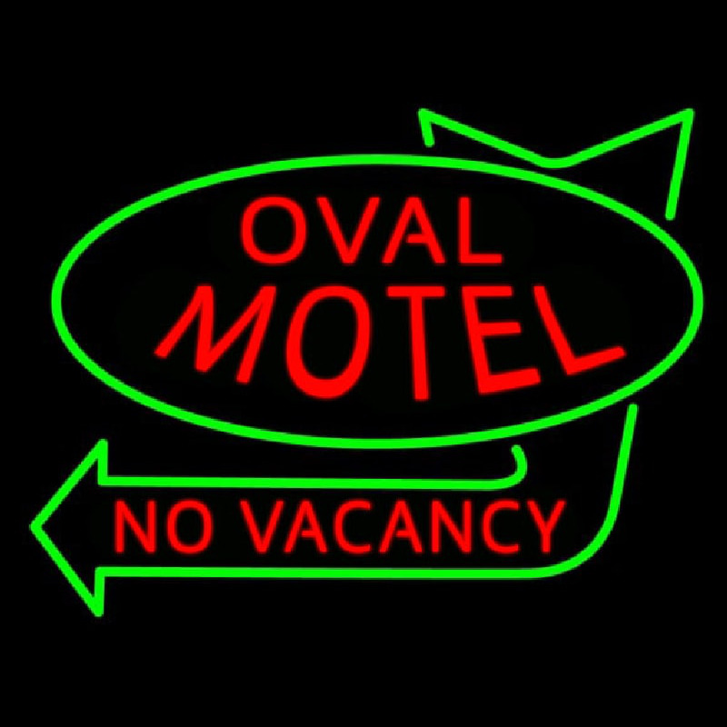 Oval Motel No Vacancy Neon Sign