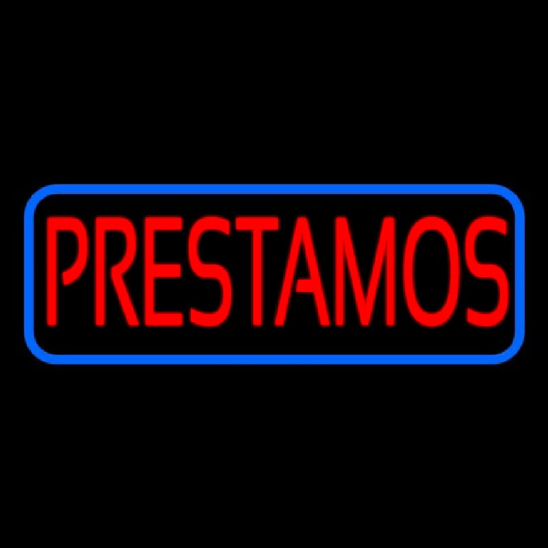 Spanish Loans Prestamos Neon Sign