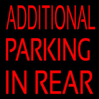 Additional Parking In Rear Neon Sign