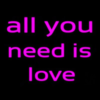 All You Need Is Love Neon Sign