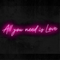 All you need is love Neon Sign