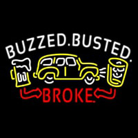 Buzzed Busted Broke Neon Sign