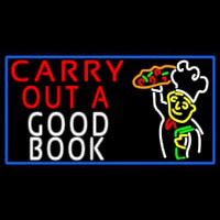 Carry Out A Good Book Neon Sign