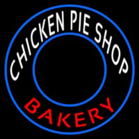 Chicken Pie Shop Bakery Circle Neon Sign