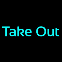 Cursive Take Out Neon Sign