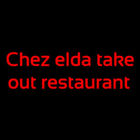 Custom Chez Elda Take Out Restaurant Neon Sign