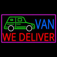 Custom We Deliver Van With Pink Border Neon Sign