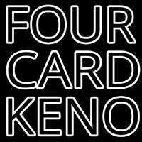 Four Card Keno Neon Sign