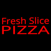 Fresh Slice Pizza Neon Sign