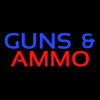 Guns And Ammo Neon Sign