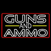 Guns And Ammo Neon Sign