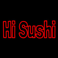 Hi Sushi Neon Sign