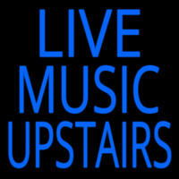 Live Music Upstairs Blue Neon Sign